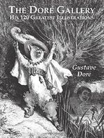 The Dore Gallery: His 120 Greatest Illustrations (Dover Pictorial Archives) by Gustave Dor???????????????????????????????? (1997-12-24) Cover des Buches The Dore Gallery: His 120 Greatest Illustrations (Dover Pictorial Archives) by Gustave Dor???????????????????????????????? (1997-12-24) (ISBN: B01NH0KTZL)
