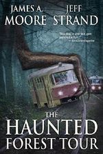 The Haunted Forest Tour Cover des Buches The Haunted Forest Tour (ISBN: B06WD78424)