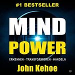 MindPower. Erkennen - Transformieren - Handeln Cover des Buches MindPower. Erkennen - Transformieren - Handeln (ISBN: B06WRV6TLX)