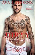Dirty Neighbour - Taylor & Zoey (Dirty Reihe - Band 2) Cover des Buches Dirty Neighbour - Taylor & Zoey (Dirty Reihe - Band 2) (ISBN: B06WW5M6Q3)