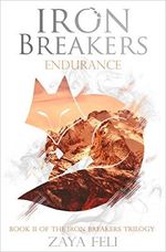 Iron Breakers: Endurance (English Edition) Cover des Buches Iron Breakers: Endurance (English Edition) (ISBN: B06XFBV1PL)
