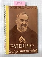 Pater Pio. Der stigmatisierte Mönch. Cover des Buches Pater Pio. Der stigmatisierte Mönch. (ISBN: B06XKT47RR)