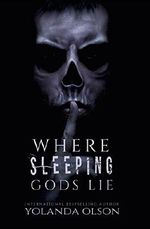 Where Sleeping Gods Lie Cover des Buches Where Sleeping Gods Lie (ISBN: B06XZSSRY9)