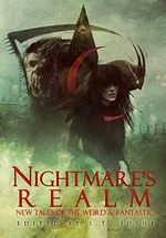 Nightmare's Realm: New Tales of the Weird and Fantastic (English Edition) Cover des Buches Nightmare's Realm: New Tales of the Weird and Fantastic (English Edition) (ISBN: B06Y2BM8TD)