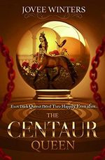 The Centaur Queen (The Dark Queens Book 7) (English Edition) Cover des Buches The Centaur Queen (The Dark Queens Book 7) (English Edition) (ISBN: B06ZZRZ4BJ)