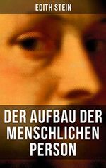Der Aufbau der menschlichen Person Cover des Buches Der Aufbau der menschlichen Person (ISBN: B0713TK6RG)
