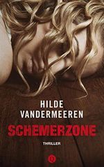 Schemerzone (Dutch Edition) Cover des Buches Schemerzone (Dutch Edition) (ISBN: B071FMVQTS)