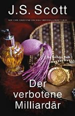 Der verbotene Milliardär ~ Jared: Die Sinclairs (Buch 2) Cover des Buches Der verbotene Milliardär ~ Jared: Die Sinclairs (Buch 2) (ISBN: B071G4H23R)