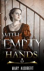 With Empty Hands Cover des Buches With Empty Hands (ISBN: B071NCWVLW)