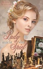 Die Lady macht das Spiel Cover des Buches Die Lady macht das Spiel (ISBN: B071QX39VT)