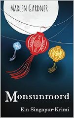 Monsunmord Cover des Buches Monsunmord (ISBN: B071W9C68Z)