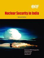 Nuclear Security in India (English Edition) Cover des Buches Nuclear Security in India (English Edition) (ISBN: B071XPB4DL)