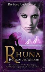 Rhuna, Hüterin der Weisheit Cover des Buches Rhuna, Hüterin der Weisheit (ISBN: B0722N7H4X)