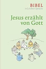 Jesus erzählt von Gott Cover des Buches Jesus erzählt von Gott (ISBN: B0725FXV7Z)