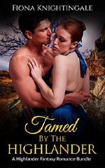 Tamed by the Highlander Cover des Buches Tamed by the Highlander (ISBN: B072B8Y63R)