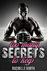 Too Many Secrets to Keep Cover des Buches Too Many Secrets to Keep (ISBN: B072HFFZNZ)