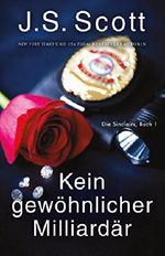 Kein gewöhnlicher Milliardär (Die Sinclairs, Buch 1): Die Sinclairs Cover des Buches Kein gewöhnlicher Milliardär (Die Sinclairs, Buch 1): Die Sinclairs (ISBN: B072HM15SR)