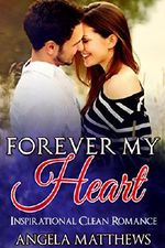 Forever My Heart Cover des Buches Forever My Heart (ISBN: B072L1F7NX)