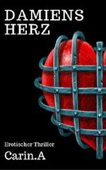 Damiens Herz Cover des Buches Damiens Herz (ISBN: B072PTB64R)