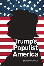 Trump's Populist America (English Edition) Cover des Buches Trump's Populist America (English Edition) (ISBN: B0734ZB859)
