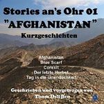 Afghanistan (Stories ans Ohr 1): Kurzgeschichten Cover des Buches Afghanistan (Stories ans Ohr 1): Kurzgeschichten (ISBN: B073JKBPY7)