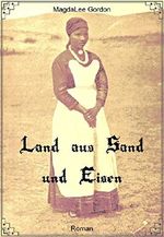Land aus Sand und Eisen Cover des Buches Land aus Sand und Eisen (ISBN: B073RTZ9YX)