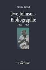 Uwe Johnson-Bibliographie 1959-1998 (Personalbibliographien Zur Neueren Deutschen Literatur) Cover des Buches Uwe Johnson-Bibliographie 1959-1998 (Personalbibliographien Zur Neueren Deutschen Literatur) (ISBN: B073S1BTBJ)
