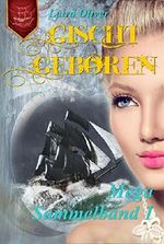 Gischtgeboren: Megasammelband 1 Cover des Buches Gischtgeboren: Megasammelband 1 (ISBN: B073S6XZQR)