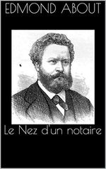 Le Nez d'un notaire (Annotated) (French Edition) Cover des Buches Le Nez d'un notaire (Annotated) (French Edition) (ISBN: B073WCMWNQ)