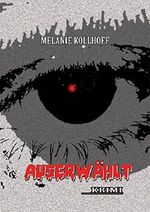 Auserwählt Cover des Buches Auserwählt (ISBN: B073XLF7N2)