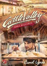 Cattle Valley: Süßes Begehren Cover des Buches Cattle Valley: Süßes Begehren (ISBN: B073XNG7R2)