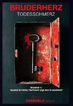 BRUDERHERZ ... Todesschmerz: Mordfall 1: Spezial-Ermittler Hartmann jagt den Bruderkiller! Cover des Buches BRUDERHERZ ... Todesschmerz: Mordfall 1: Spezial-Ermittler Hartmann jagt den Bruderkiller! (ISBN: B073YSSGXD)