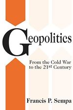 Geopolitics: From the Cold War to the 21st Century (English Edition) Cover des Buches Geopolitics: From the Cold War to the 21st Century (English Edition) (ISBN: B0747S6KGR)
