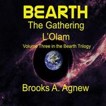 Bearth: The Gathering L'Olam Cover des Buches Bearth: The Gathering L'Olam (ISBN: B0747ZKYDT)