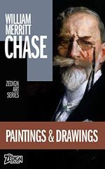 William Merritt Chase - Paintings & Drawings (Zedign Art Series) (English Edition) Cover des Buches William Merritt Chase - Paintings & Drawings (Zedign Art Series) (English Edition) (ISBN: B0748MQWJ4)