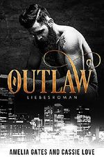 Outlaw Cover des Buches Outlaw (ISBN: B074BBD11L)