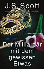 Der Milliardär mit dem gewissen Etwas ~ Evan: Die Sinclairs (Buch 3) Cover des Buches Der Milliardär mit dem gewissen Etwas ~ Evan: Die Sinclairs (Buch 3) (ISBN: B074D5MT6D)