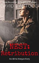 NEST: Retribution: An Alivia Morgan Story Cover des Buches NEST: Retribution: An Alivia Morgan Story (ISBN: B074FCN436)