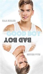 Good Boy/Bad Boy: Liebesroman Cover des Buches Good Boy/Bad Boy: Liebesroman (ISBN: B074KR2KZ5)