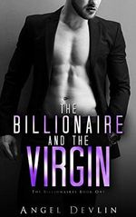 The Billionaire and the Virgin: H's story (The Billionaires Book 1) (English Edition) Cover des Buches The Billionaire and the Virgin: H's story (The Billionaires Book 1) (English Edition) (ISBN: B074LJJ8YT)