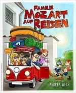 Familie Mozart auf Reisen Cover des Buches Familie Mozart auf Reisen (ISBN: B074RKXJ6V)
