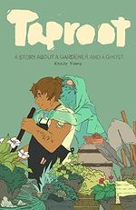 Taproot: A Story about a Gardener and a Ghost (English Edition) Cover des Buches Taproot: A Story about a Gardener and a Ghost (English Edition) (ISBN: B074V9CGDB)