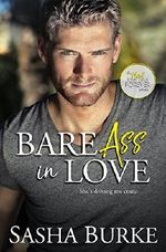 Bare Ass in Love (Hard, Fast, and Forever Book 1) Cover des Buches Bare Ass in Love (Hard, Fast, and Forever Book 1) (ISBN: B0755VCKDY)
