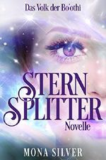 SternSplitter: Das Volk der Bo’othi Cover des Buches SternSplitter: Das Volk der Bo’othi (ISBN: B0756Z9R7H)