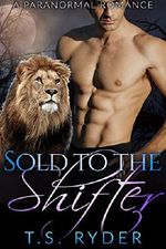 Sold to the Shifter (Shades of Shifters Book 8) Cover des Buches Sold to the Shifter (Shades of Shifters Book 8) (ISBN: B0759TMN37)