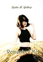 Remember Me! Cover des Buches Remember Me! (ISBN: B075BRCYPR)