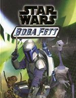 Star Wars - Boba Fett 1: Der Kampf ums Überleben Cover des Buches Star Wars - Boba Fett 1: Der Kampf ums Überleben (ISBN: B075CC38GS)
