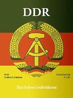 DDR Buch des Gedenkens Cover des Buches DDR Buch des Gedenkens (ISBN: B075CWH4BF)