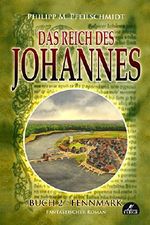 Das Reich des Johannes: Buch 2 - Fennmark Cover des Buches Das Reich des Johannes: Buch 2 - Fennmark (ISBN: B075JSC5Q9)