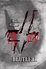 Blutleer Cover des Buches Blutleer (ISBN: B075KHH24M)